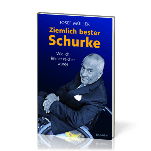 Ziemlich bester Schurke - Wie ich immer reicher wurde