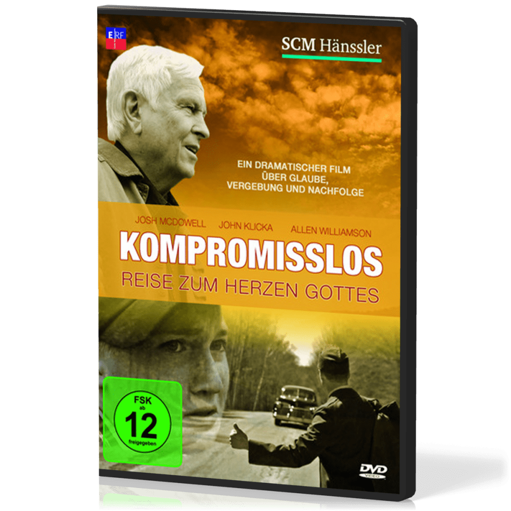 KOMPROMISSLOS - JOSH MCDOWELL - REISE ZUM HERZEN GOTTES DVD