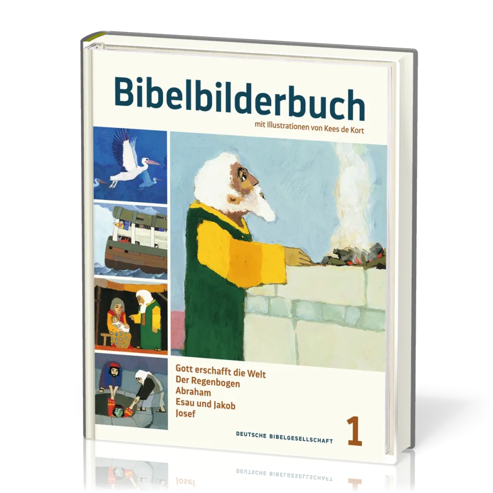 Bibelbilderbuch Band 1 - Gott erschafft die Welt, Der Regenbogen, Abraham, Esau und Jakob, Josef,