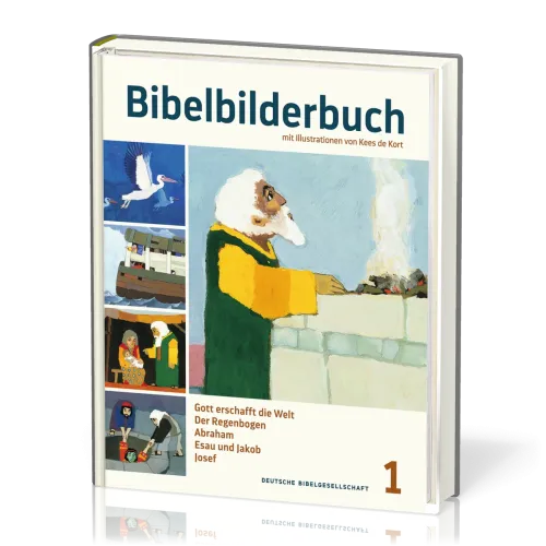 Bibelbilderbuch Band 1 - Gott erschafft die Welt, Der Regenbogen, Abraham, Esau und Jakob, Josef,