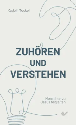 Zuhören und verstehen - Menschen zu Jesus begleiten