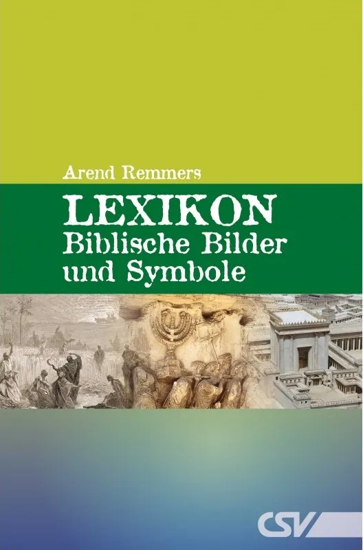 LEXIKON BIBLISCHER BILDER UND SYMBOLE