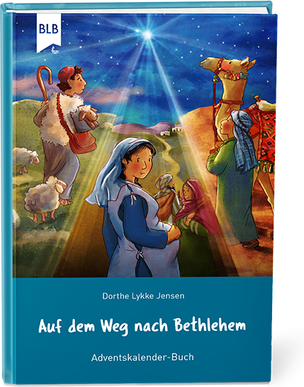 Auf dem Weg nach Bethlehem