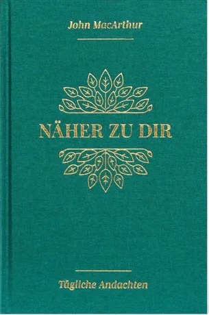 Näher zu dir - Tägliche Andachten, Leinen, grün