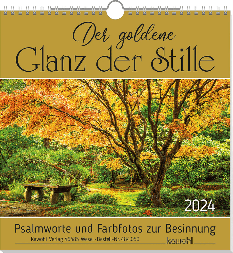 Kalender Der goldene Glanz der Stille - Wandkalender mit Psalmworten