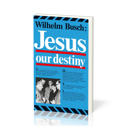 Englisch - Jesus unser Schicksal - Jesus our destiny