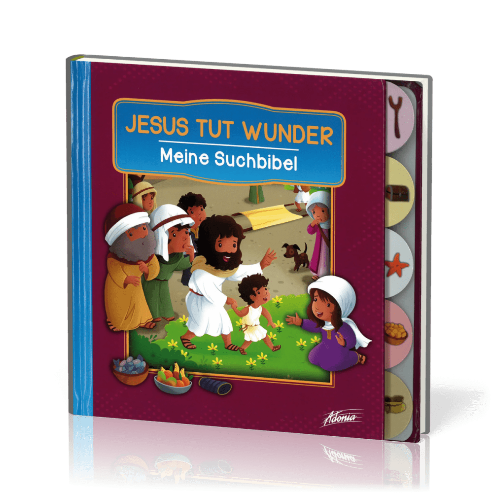 Jesus tut Wunder - Meine Suchbibel