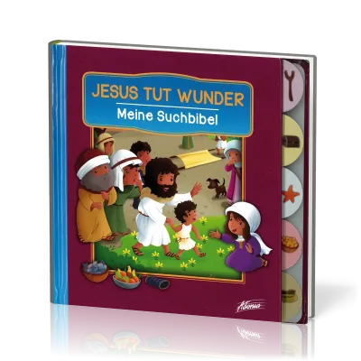 Jesus tut Wunder - Meine Suchbibel