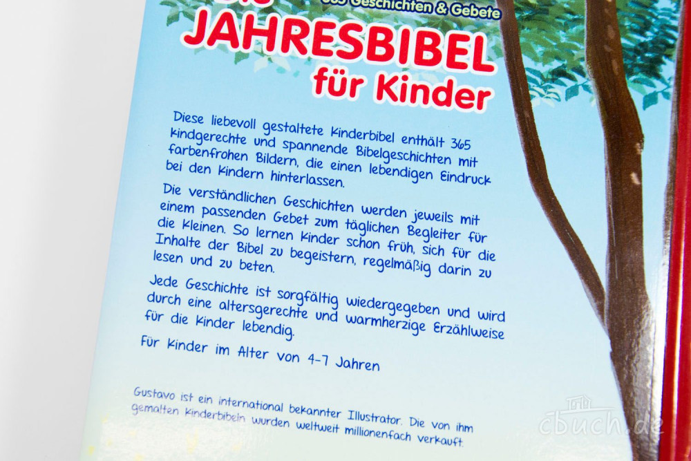 Die Jahresbibel für Kinder - 365 Geschichten & Gebete