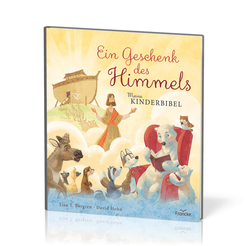 Ein Geschenk des Himmels - Meine Kinderbibel
