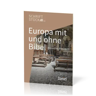 Europa mit und ohne Bibel - Schriftstück Reihe
