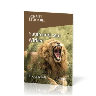 Satan und sein Wirken - Schriftstück Reihe