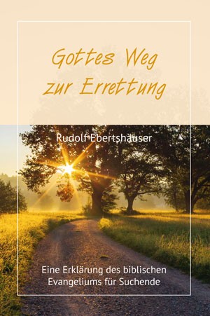 Gottes Weg zur Errettung