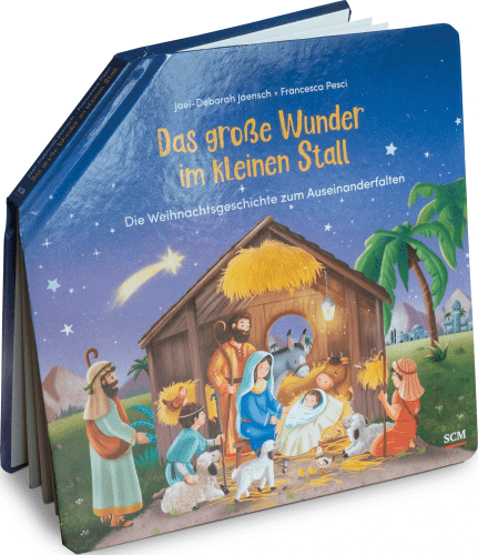 Das große Wunder im kleinen Stall - Die Weihnachtsgeschichte zum Auseinanderfalten