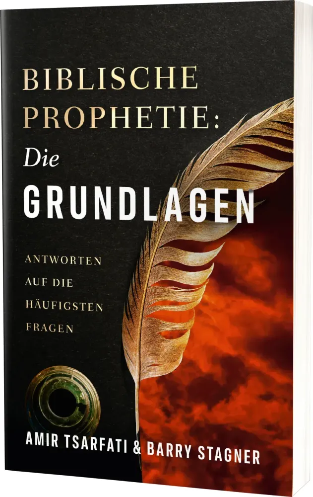 Biblische Prophetie – Die Grundlagen - Antworten auf die häufigsten Fragen