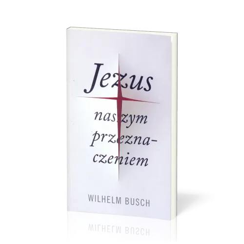 Polnisch, Jesus unser Schicksal - gekürzte Ausgabe