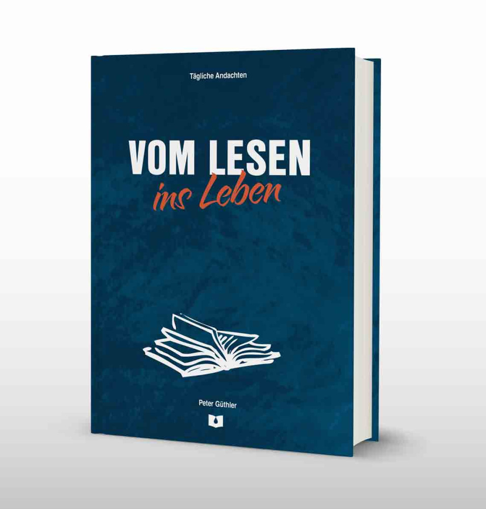 Vom Lesen ins Leben - Andachtsbuch