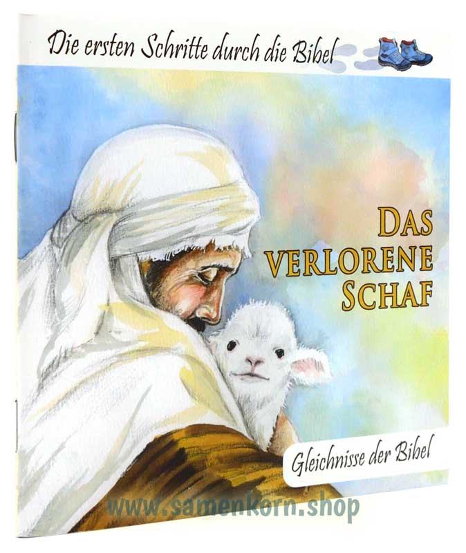 Das verlorene Schaf - Die ersten Schritte durch die Bibel - Gleichnisse der Bibel