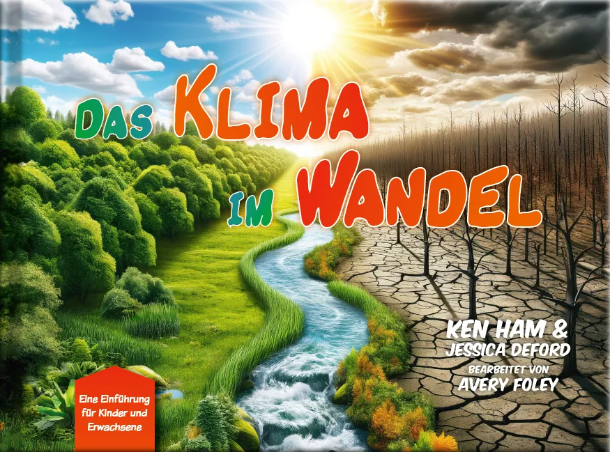 Das Klima im Wandel - Eine Einführung für Kinder und Erwachsene
