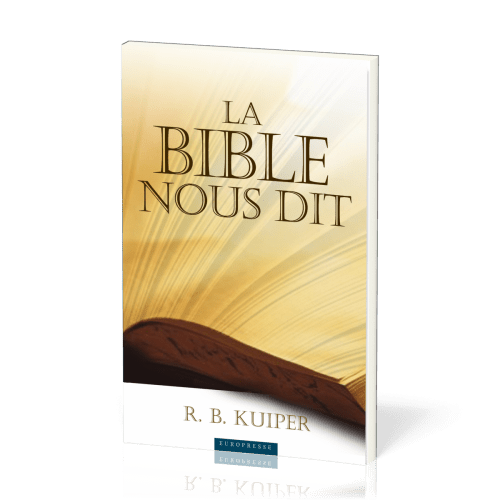 Bible nous dit (La)