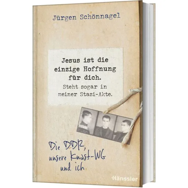 Jesus ist die einzige Hoffnung für dich. Steht sogar in meiner Stasi-Akte. - Die DDR, unsere...