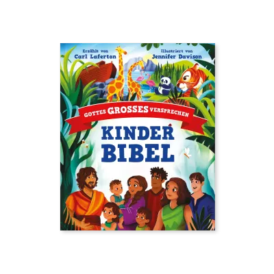 KINDERBIBEL - Gottes großes Versprechen