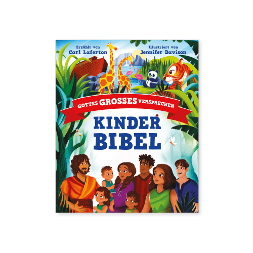 KINDERBIBEL - Gottes großes Versprechen