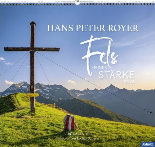Fels meiner Stärke - Hans Peter Royer - Wandkalender