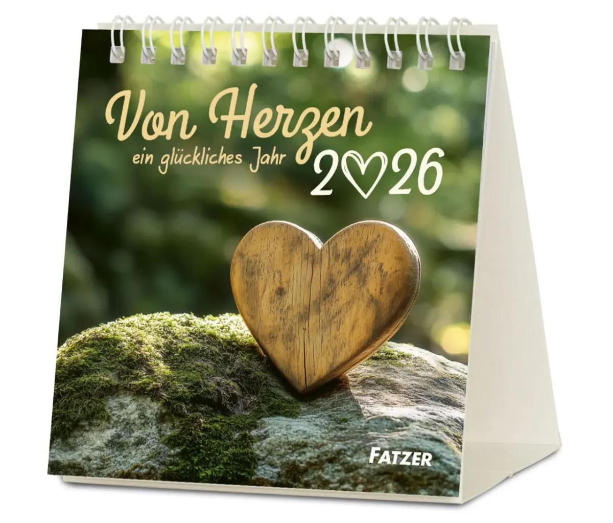 Von Herzen ein glückliches Jahr - Tischkalender