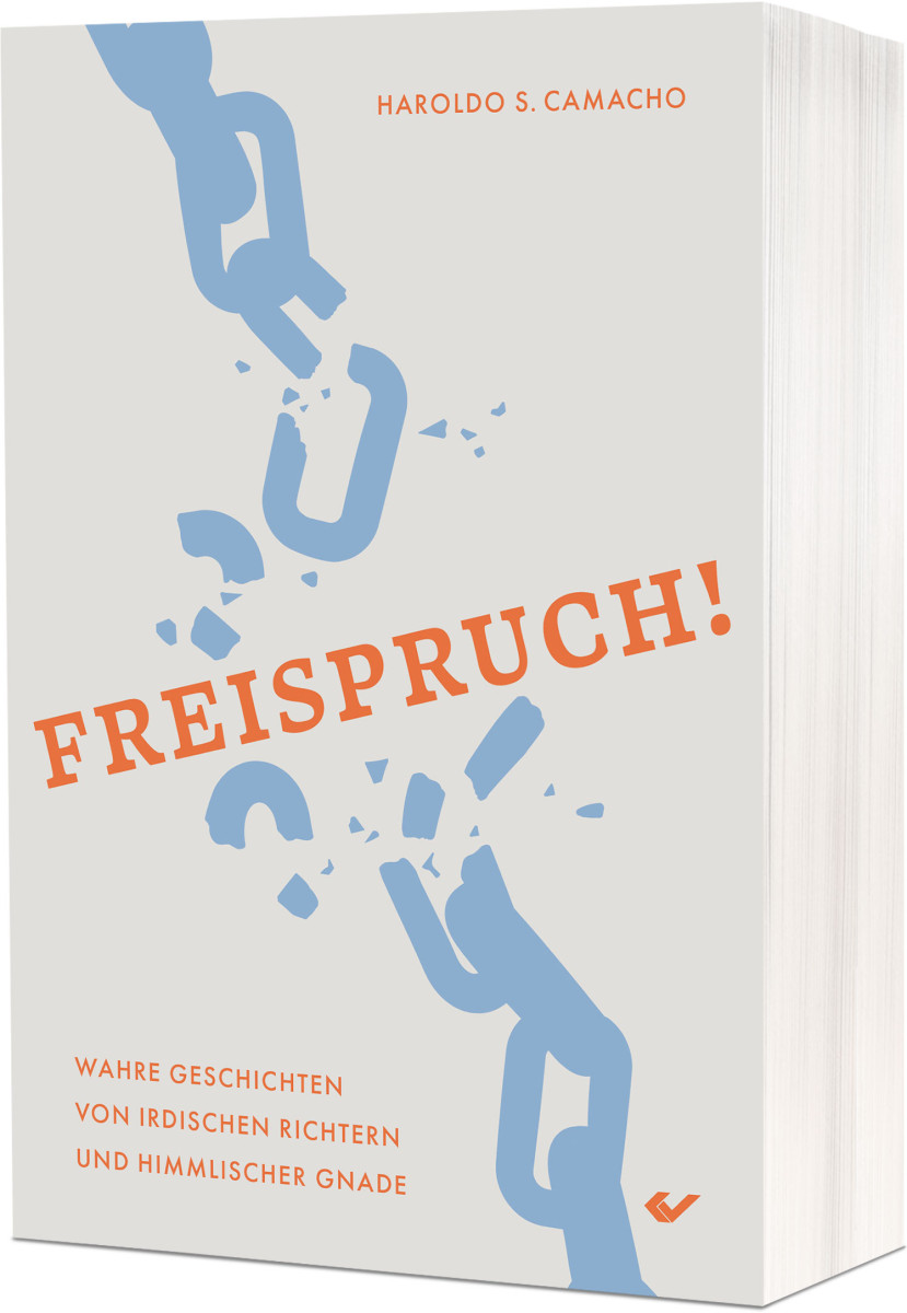  Freispruch! 
 Wahre Gescichten von irdischen Richtern und himmlischer Gnade 
  
  
  