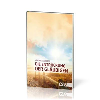 Die Entrückung der Gläubigen