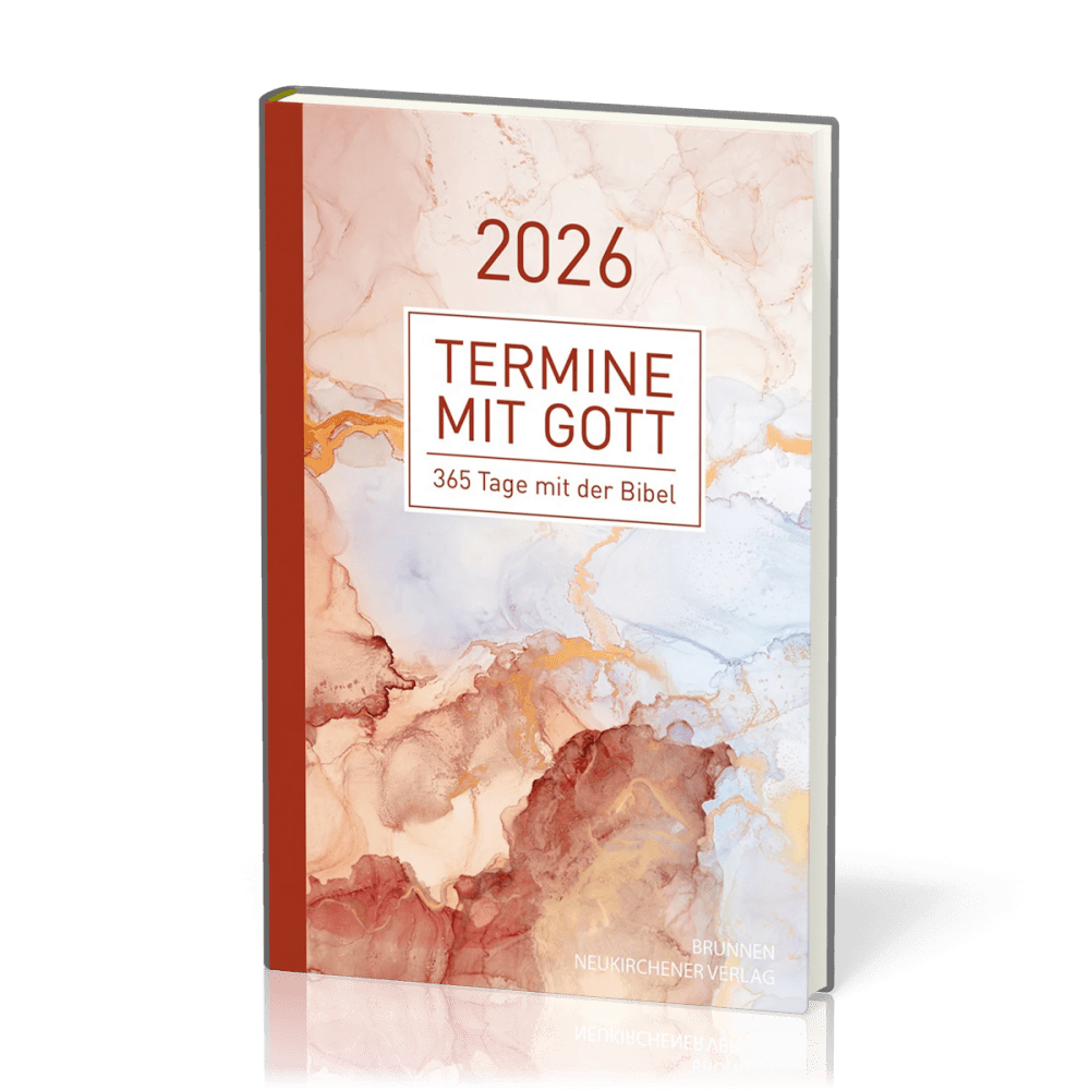 Termine mit Gott - Gebundene Ausgabe - 366 Tage mit der Bibel