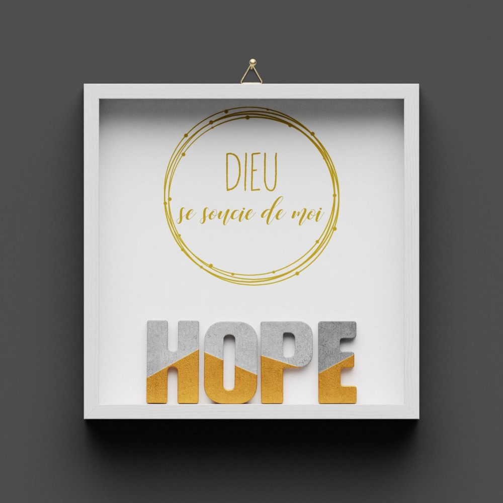 Cadre en bois HOPE - "Dieu se soucie de moi""