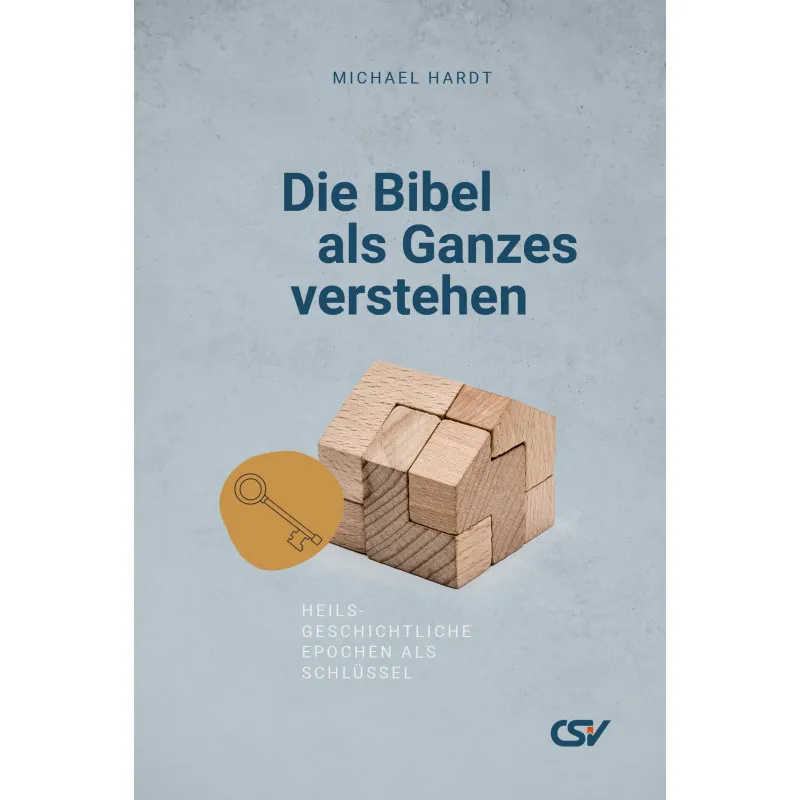 Die Bibel als Ganzes verstehen