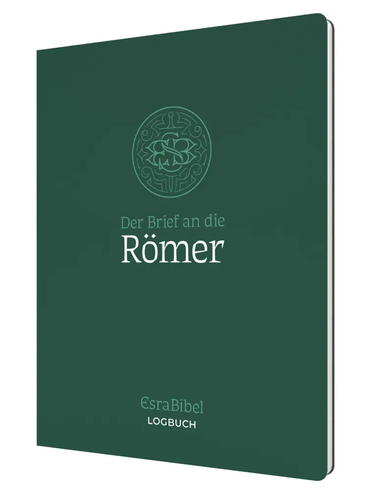 Der Brief an die Römer - Serie: EsraBibel Logbuch