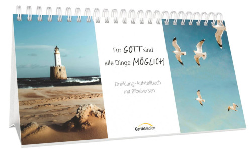 Für Gott sind alle Dinge möglich - Dreiklang-Aufstellbuch