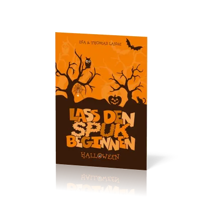 LASS DEN SPUK BEGINNEN - HALLOWEEN, VERTEILHEFT FÜR KINDER