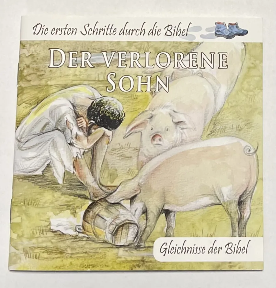 Der verlorene Sohn - Die ersten Schritte durch die Bibel - Gleichnisse der Bibel