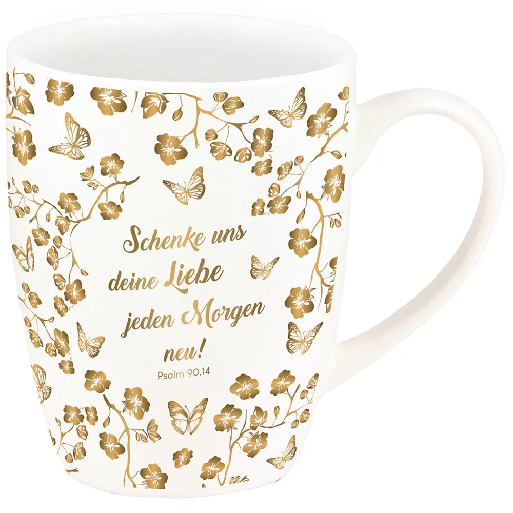 Tasse - Schenke uns deine Liebe jeden Morgen neu! - weiss, goldig, Blumenmotif