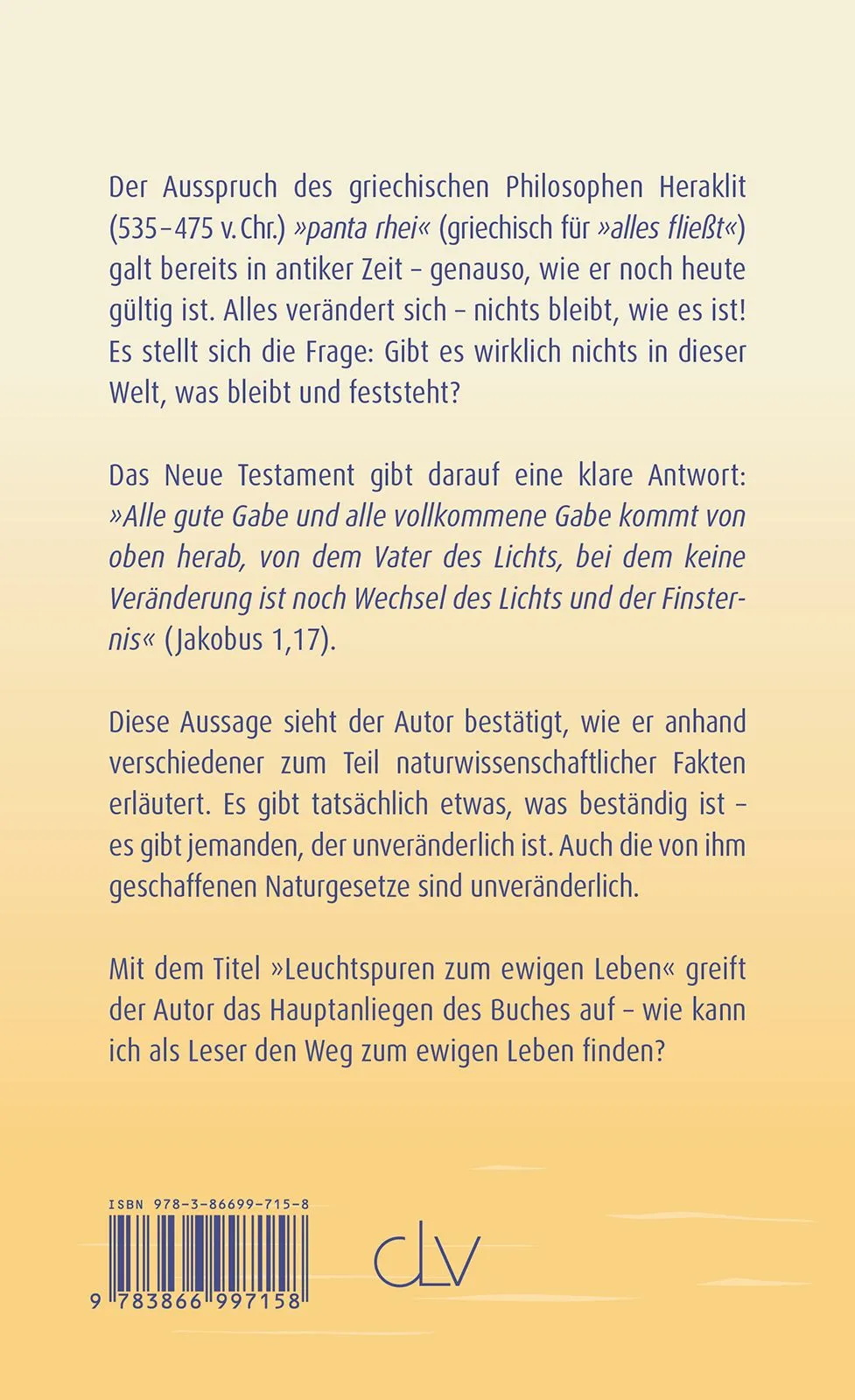 Leuchtspuren zum ewigen Leben