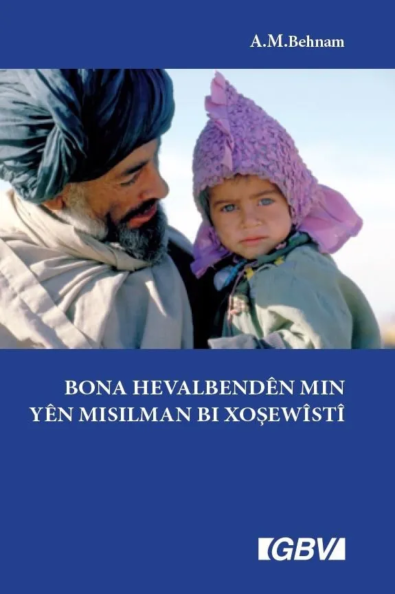 An meine muslimischen Freunde - Kurdisch, broschiert