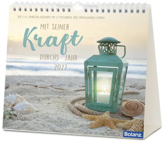 Mit seiner Kraft durchs Jahr - Tischkalender