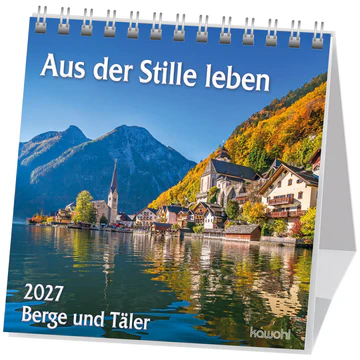 Aus der Stille leben - Aufstellkalender