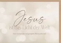 Faltkarte Jesus ist das Licht der Welt - Johannes 12,45