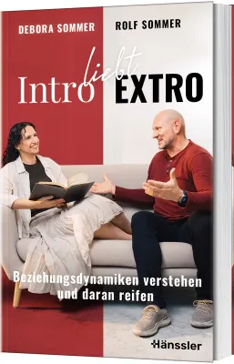 Intro liebt Extro - Beziehungsdynamiken verstehen und daran reifen
