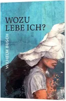 Wozu lebe ich?