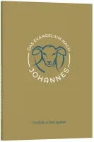 Johannes-Evangelium Großdruckausgabe - Schlachter 2000