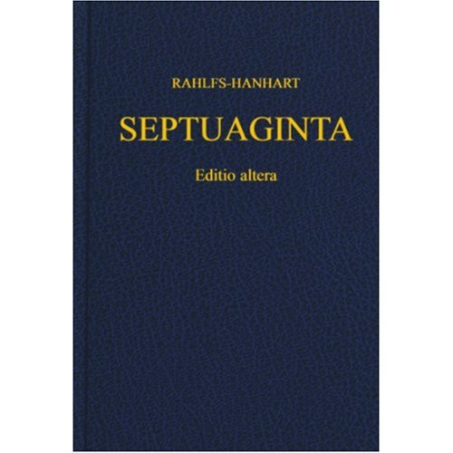 SEPTUGINTA, GRIECHISCH TEXT VON DIE SEPTANTE