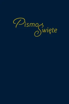 Polnisch, Bibel - gebunden dunkelblau - Piesmo Swiete - Modernisierte Danziger Bibel