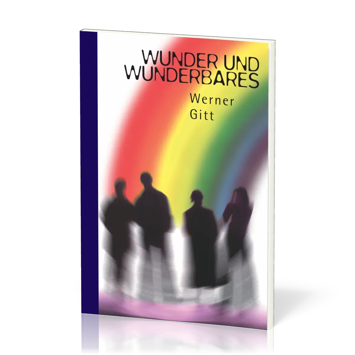 Wunder und Wunderbares